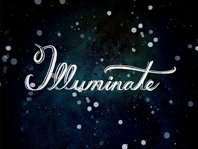 Illuminate hand lettering illuminate night stars twinkle type typography