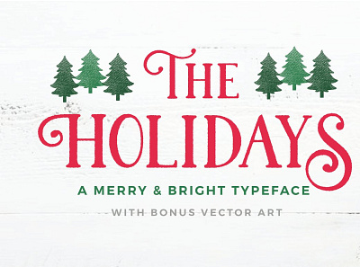 The Holidays - A Christmas Typeface 3d animation app branding design graphic design icon illustration logo motion graphics ui