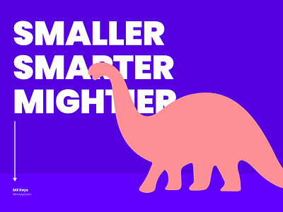 SMALLER SMARTER MIGHTIER bold branding design digital graphic design minimal