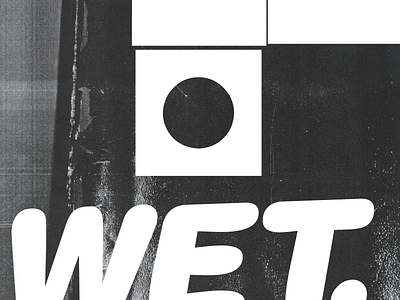 WET. design grid illustration layout logo minimal poster type ui website