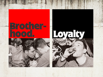 Brotherhood x Loyalty brutal design gothic layout mono poster series