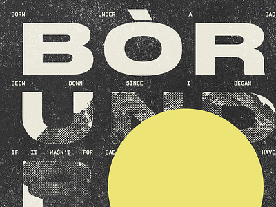 Born Under A Bad Sign album cover design druk minimalism mono rock texture type worn