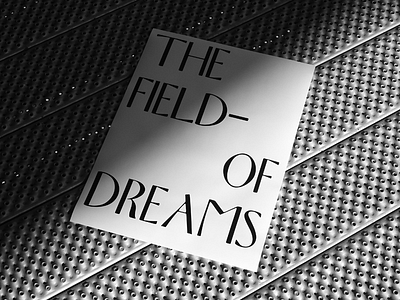 The field of dreams design dreams field minimal of type typography