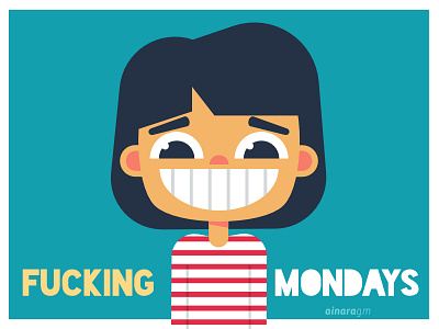 Fucking Mondays character character girl design fuckingmondays girl idonlikemondays illustration mondays
