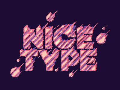 Nicetype blown color goo ice cream lettering melt nice type typography