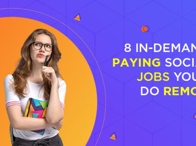 8 High Paying Social Media Jobs You Can do Remotely | OnlineTech
