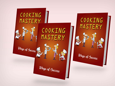 Cooking Mastery Book Cover and Book Formatting amazon kindle book cover design book design book formatting book layout design design ebook cover design ebook formatting fiverr illustration kdp formatting
