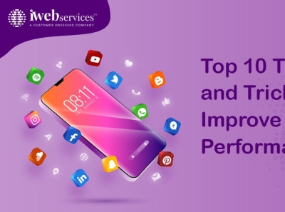 Top 10 Tips and Tricks to Improve iOS App Performance ios app development company