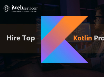 Hire the Best Kotlin Programmer -iWebServices