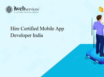 Hire Certified Mobile App Developer India | iWebServices hire hybrid app developers hire mobile app developer hire mobile app developer india