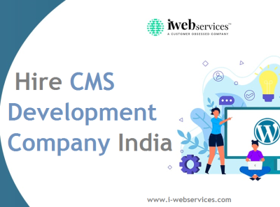 Hire the Best CMS Development Company India | iWebServices cms development company cms development services cms web development cms website development company cms website development services