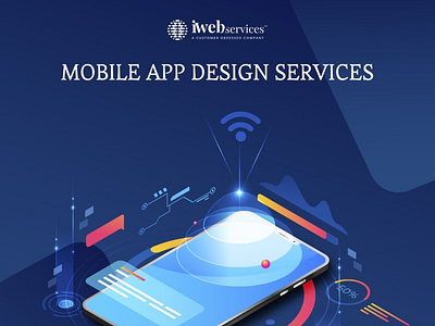 Best Mobile App Design Services India | iWebServices mobile app design companies