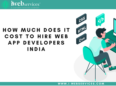 How much does it cost to hire web app developers in India? hire website developers india