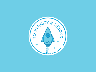 To Infinity & Beyond design graphicdesign graphics illustration rocket sticker typography