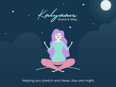 Kalyaan Stretch and Sleep App Concept