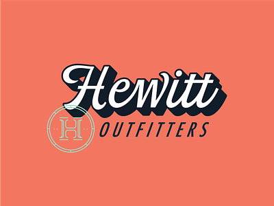 Hewitt Outfitters Pt. 1 branding clothing brand design h hewitt letter logo mark outfitter script seal symbol type typography