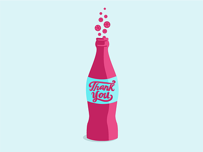 Nice Cold Bottle of Thank You bottle bubbles debut dribbble illustration lettering soda