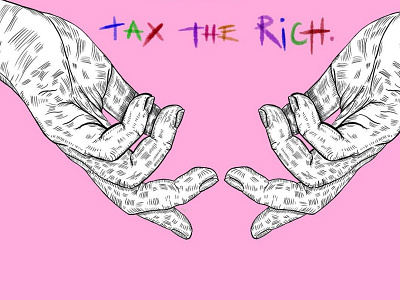 personal illustration: tax the rich activism activist art black and white creative inspiration creativity daily illustration design design daily design inspo designing graphic design hand art hand design hatching illustrating illustration line art sassy design tax the rich