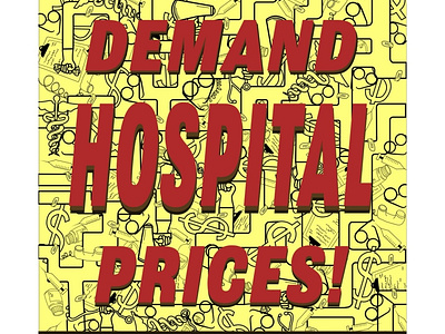 power to the patients entry activism artist activist art activist artwork adobe illustrator call for art creative cloud creative inspiration creativity daily illustration demand hospital prices design designing graphic design illustration power to the patients procreate