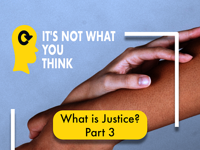 "What is Justice?" Social Media Graphic branding design