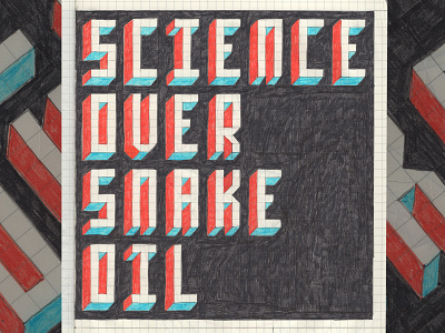 Science Over Snake Oil 3d covid design illustration letterforms modular psa science type typography
