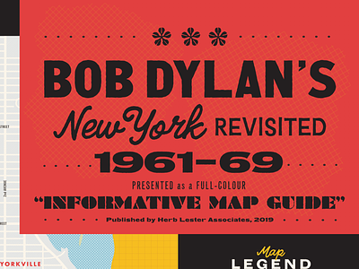Bob Dylan’s New York Revisited 1961-69 bob dylan cartography design dylan halftone illustration map music new york texture typography