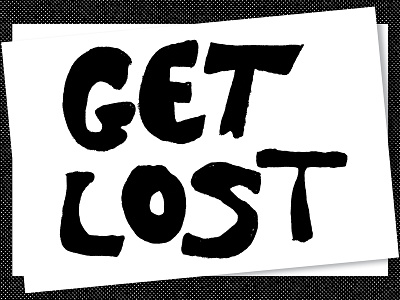 Get Lost Postcard analog bob dylan design dylan folk halftone illustration lettering music texture vintage