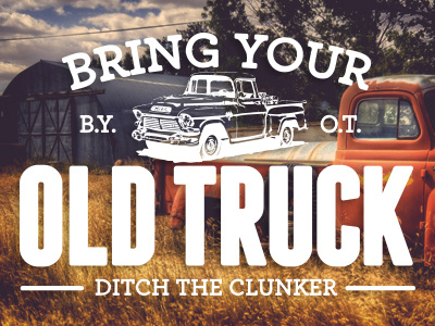 BYOT: Ditch The Clunker clunker flat flat design ford local mechanic old truck truck vintage