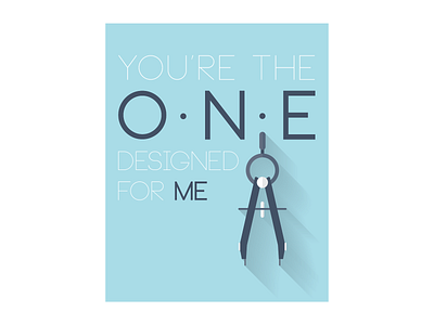 You're The One Poster design poster print typography