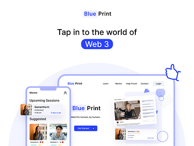 Blue Print - Tap in to the world of Web 3 app design designathon graphic design hackathon logo mobile application ui ux web 0.3 web 3 wed design