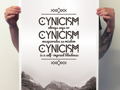 Cynicism Type Poster client freelance poster typography vintage work
