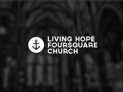 Final Church Logo anchor black and white church final foursquare living hope logo