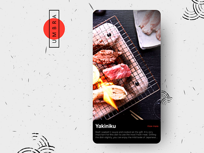 Japanese traditional dishes app app ui artists beef design digitaldesign exhibition figma food grill interface ios app design japan meat mobile app design online exhibition uiux userinterface yakiniku