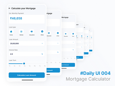 Daily UI #004- Mortgage Calculator calculator checkout dailyui design mortgage ui uxdesign