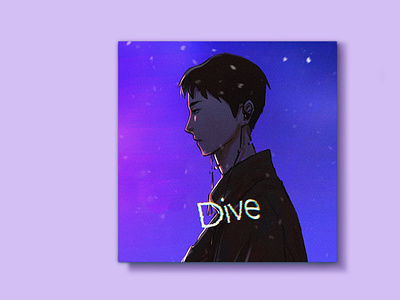 ''DIVE'' 2d anime cd cover cover art graphic design illustration logo mood spotify vibe