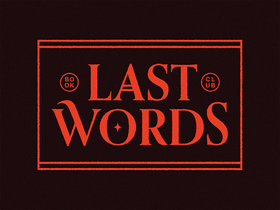 Last Words Book Club book club horror typography