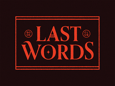 Last Words Book Club book club horror typography