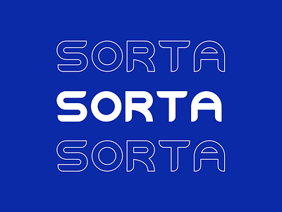 Sorta - A Free Font font font design fontself freebie type typography