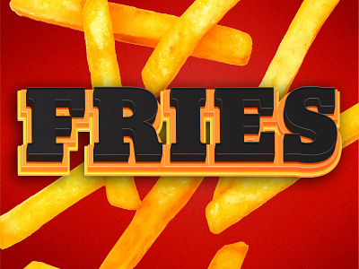 Fries fries illustrator orange photoshop red type yellow