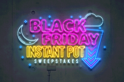 Black Friday Instant Pot Sweepstakes black friday illustrator instant pot neon lights photoshop sweepstakes type typography vector