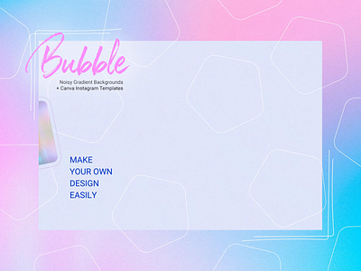 BUBBLE - Canva templates for Instagram background canva gradient graphic design instagram templates