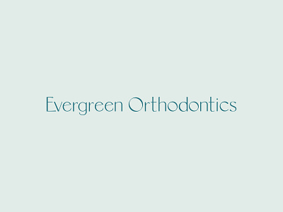 Evergreen Orthodontics Custom Brand Design