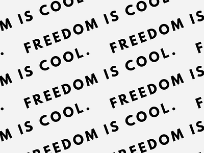Freedom Is Cool Pattern black and white freedom libertarian pattern sans serif