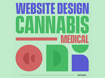 Medical Cannabis Website Design (must be legal in your place!)