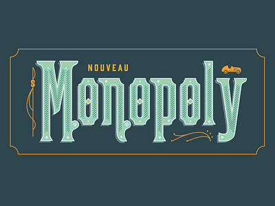 Monopoly (personal project) boardgame game game branding game design lettering logo design monopoly nouveau typography typography design
