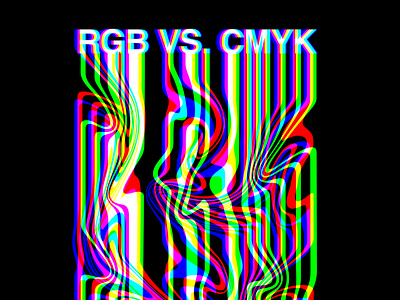 RGB VS. CMYK Distortion Print cymk distorted graphic design illustrator print rgb typography