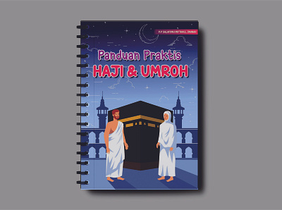 Hajj & Umroh guide book cover branding cover design graphic design illustration logo motion graphics typography ui vector
