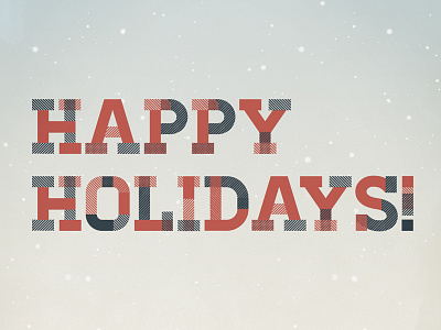 Happy Holidays - WIP happy holidays season winter