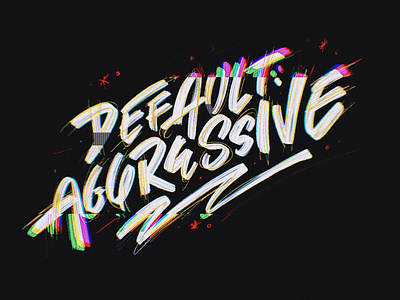 DEFAULT: AGGRESSIVE | Extreme Ownership glitch hand lettering ipad lettering lelttering procreate rgb sketch vintage