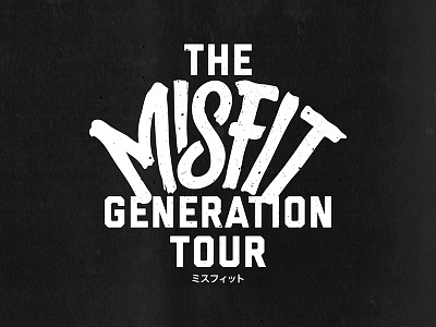 Misfit Generation Tour Brand Design band brand brush concert lettering logo misfit tour vector